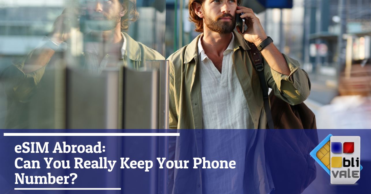 blivale_image_en_eSIM foreign keep phone number_643x337 Blog - Results from #120